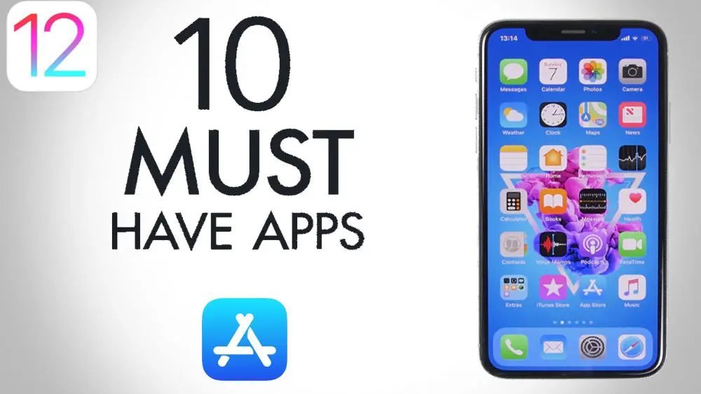 Top 10 must have apps for iPhone Compatible with iOS 12 2019