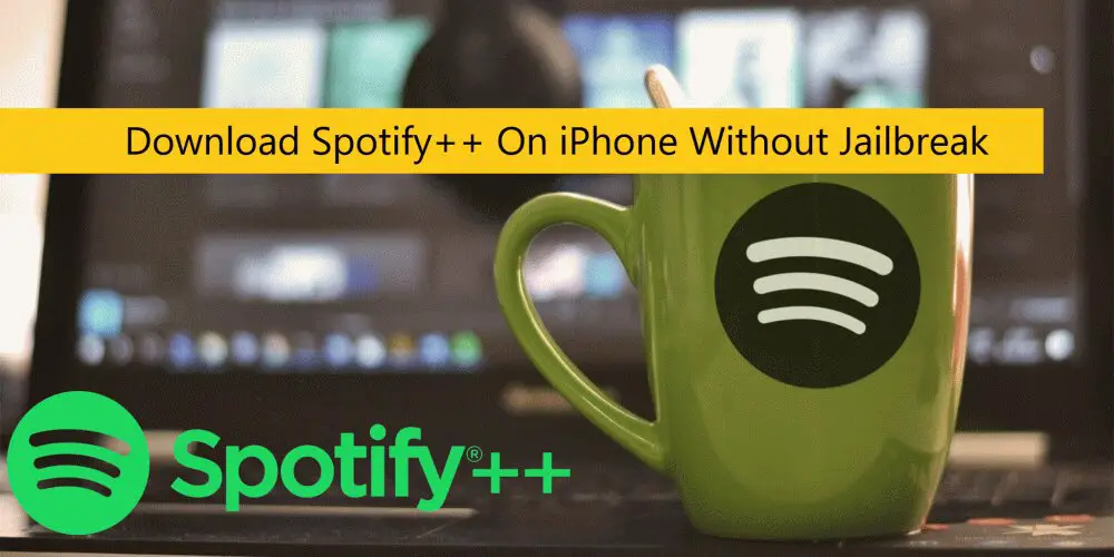 Download Spotify++ On iPhone - Get Premium Features Free ...